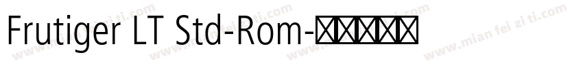 Frutiger LT Std-Rom字体转换